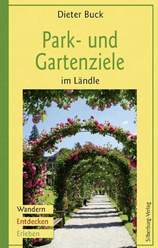 http://www.silberburg.de/index.php?871-Park--und-Gartenziele-im-LA-ndle