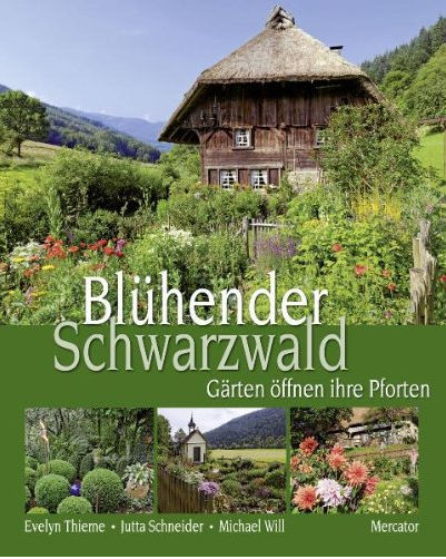 http://www.amazon.de/Bl%C3%BChender-Schwarzwald-G%C3%A4rten-%C3%B6ffnen-Pforten/dp/3874634582